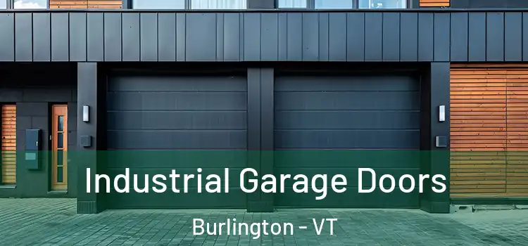  Industrial Garage Doors Burlington - VT