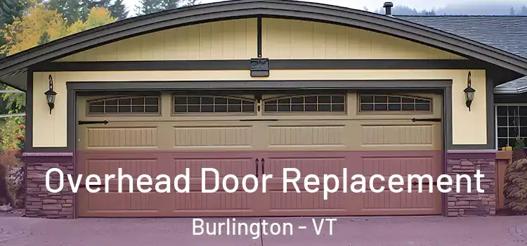  Overhead Door Replacement Burlington - VT