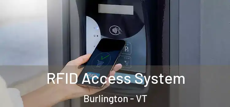 RFID Access System Burlington - VT