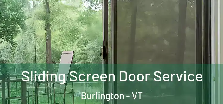 Sliding Screen Door Service Burlington - VT